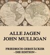 Buchcover Alle jagen John Mulligan