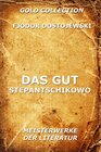 Buchcover Das Gut Stepantschikowo