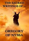 Buchcover The Sacred Writings of Gregory of Nyssa