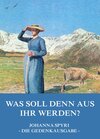 Buchcover Was soll denn aus ihr werden?