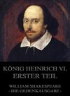Buchcover König Heinrich VI., Erster Teil