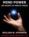 Buchcover Mind-Power: The Secret Of Mental Magic