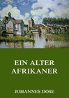 Buchcover Ein alter Afrikaner