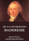 Dr. Katzenbergers Badereise width=