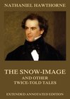 Buchcover The Snow-Image, And Other Twice-Told Tales