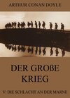 Buchcover Der große Krieg - 5: Die Schlacht an der Marne