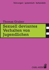 Buchcover Sexuell deviantes Verhalten von Jugendlichen