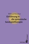 Buchcover Einführung in die systemische Sandspieltherapie