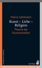 Buchcover Kunst – Liebe – Religion