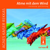 Buchcover Atme mit dem Wind