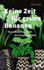 Buchcover Keine Zeit für grüne Bananen