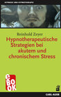 Buchcover Hypnotherapeutische Strategien bei akutem und chronischem Stress