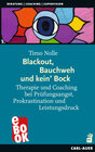 Buchcover Blackout, Bauchweh und kein' Bock