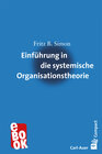Buchcover Einführung in die systemische Organisationstheorie