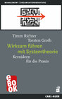 Buchcover Wirksam führen mit Systemtheorie