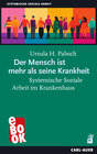 Buchcover Der Mensch ist mehr als seine Krankheit