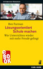 Buchcover Lösungsorientiert Schule machen