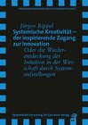 Buchcover Systemische Kreativität – der inspirierende Zugang zur Innovation