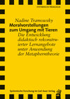 Buchcover Moralvorstellungen zum Umgang mit Tieren