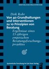Buchcover Von 40 Grundhaltungen und Interventionen zu 10 Prinzipien von Beratung