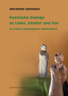 Buchcover Poetische Dialoge zu Liebe, Gender und Sex im frühen zwanzigsten Jahrhundert