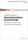 Buchcover (Post-) Colonialism across Europe