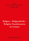 Buchcover Religion - Religionskritik - Religiöse Transformation im Vormärz