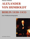 Buchcover Alexander von Humboldt Berlin 1830-1835