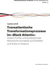 Buchcover Transatlantische Transformationsprozesse im Black Atlantic