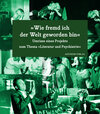 Buchcover »Wie fremd ich der Welt geworden bin«