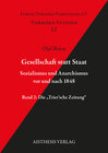 Buchcover Gesellschaft statt Staat. Sozialismus und Anarchismus vor und nach 1848