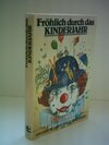 Buchcover Fröhlich durch das Kinderjahr