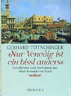 Buchcover Nur Venedig ist ein bissl anders