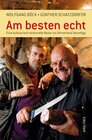 Buchcover Am besten echt - Eine kulinarisch-kulturelle Reise ins Hinterland Venedigs