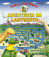 Buchcover Lukas und Marie: Abenteuer im Labyrinth