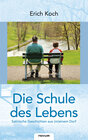 Buchcover Die Schule des Lebens - satirische Geschichten aus (m)einem Dorf