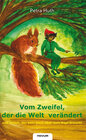 Buchcover Vom Zweifel, der die Welt verändert, und einem, der kein Dach über dem Kopf braucht