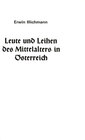 Buchcover Leute und Leihen des Mittelalters in Österreich