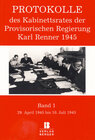 Buchcover Protokolle des Kabinettsrates der Provisorischen Regierung Karl Renner 1945