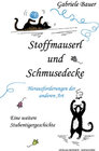 Buchcover Stoffmauserl und Schmusedecke