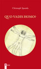 Buchcover Quo vadis Homo?