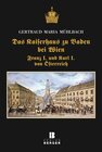 Buchcover Das Kaiserhaus zu Baden bei Wien