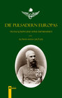Buchcover Die Pulsadern Europas. Kaiser Franz Joseph und seine Eisenbahnen