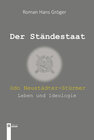 Buchcover Der Ständestaat. Odo Neustädter-Stürmer – Leben und Ideologie