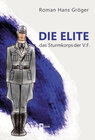 Buchcover Die Elite. Das Sturmkorps der Vaterländischen Front