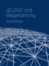 Buchcover 45.000 Volt Begeisterung