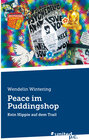 Buchcover Peace im Puddingshop
