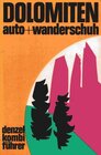 Buchcover Dolomiten auto + wanderschuh (kombiführer)