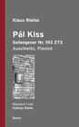 Buchcover Pál Kiss, Gefangener Nr. 193 273