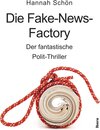 Buchcover Die Fake-News-Factory
